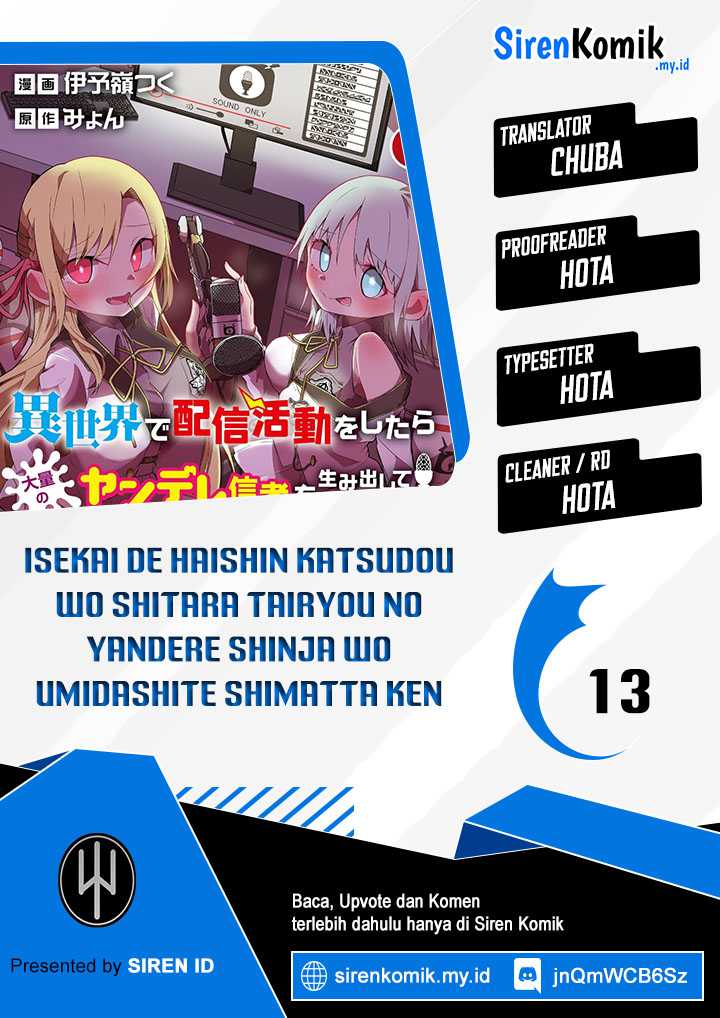 Isekai de Haishin Katsudou wo Shitara Tairyou no Yandere Shinja wo Umidashite Shimatta Ken - Chapter 13 1
