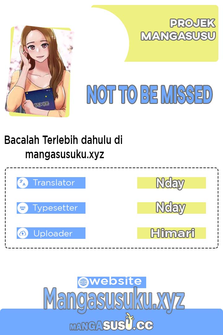 Not To Be Missed - Chapter 18 1 Not To Be Missed - Chapter 18 1