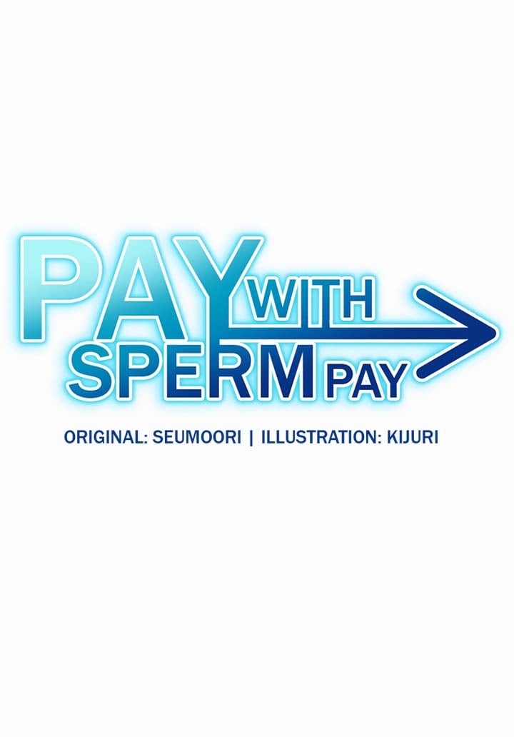 Pay With Sperm Pay - Chapter 53 1 Pay With Sperm Pay - Chapter 53 1