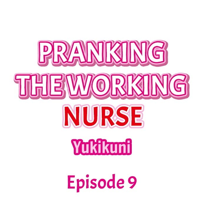 Pranking the Working Nurse - Chapter 9 3