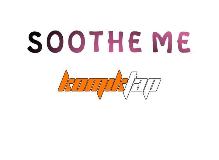 Soothe Me - Chapter 15 6