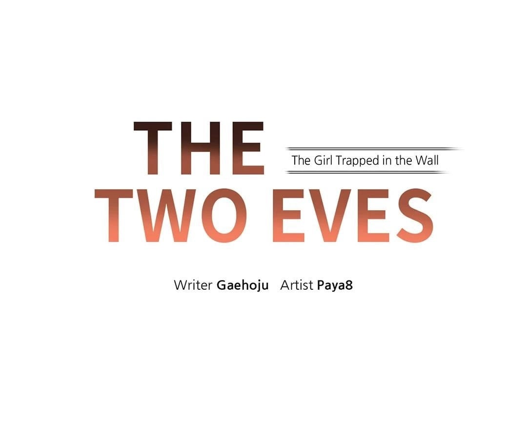 The Two Eves : The Girl Trapped in the Wall - Chapter 13 3