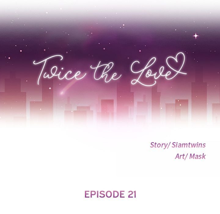 Twice the Love - Chapter 21 8