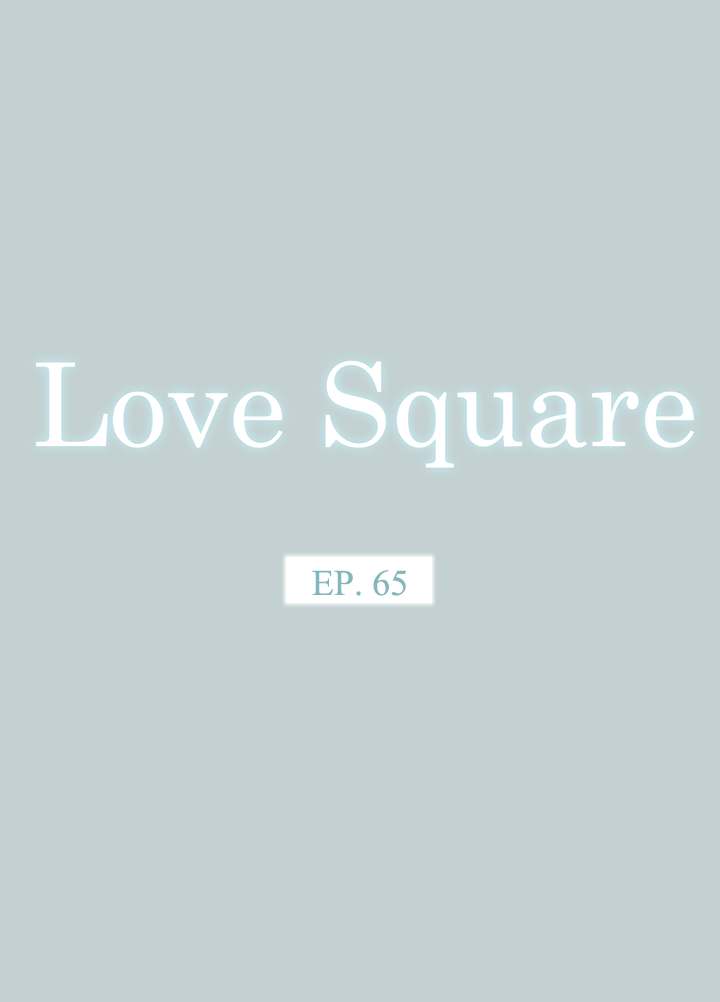 Love Square - Chapter 65 6