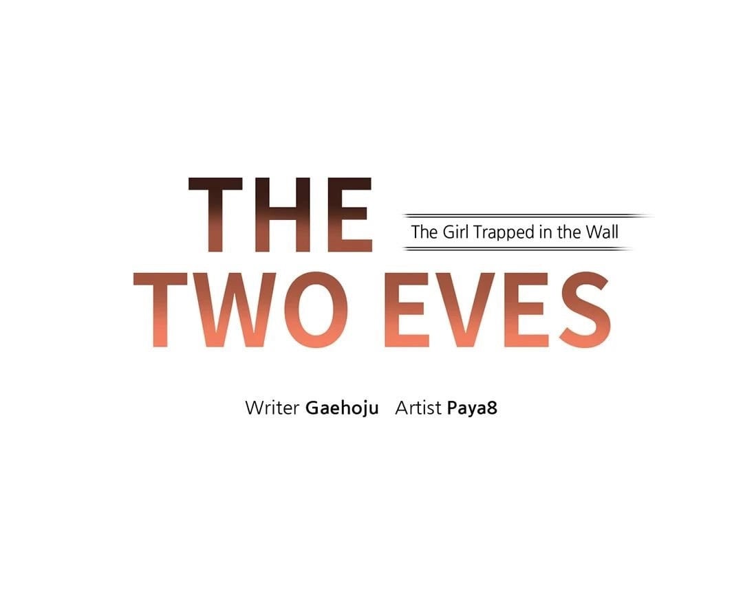 The Two Eves : The Girl Trapped in the Wall - Chapter 9 3