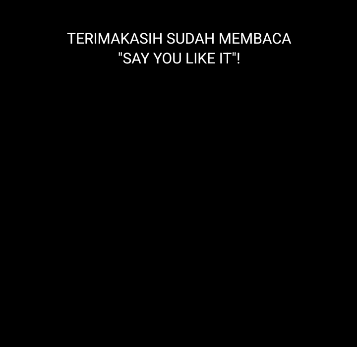 Say You Like it - Chapter 32 end 148 Say You Like it - Chapter 32 end 148