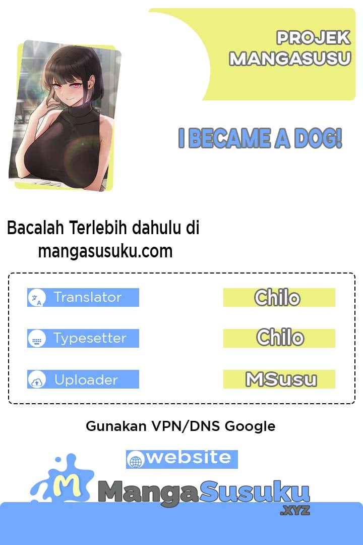 I Became a Dog! - Chapter 7 1